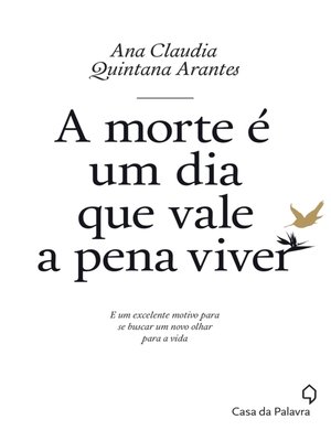 cover image of A morte é um dia que vale a pena viver